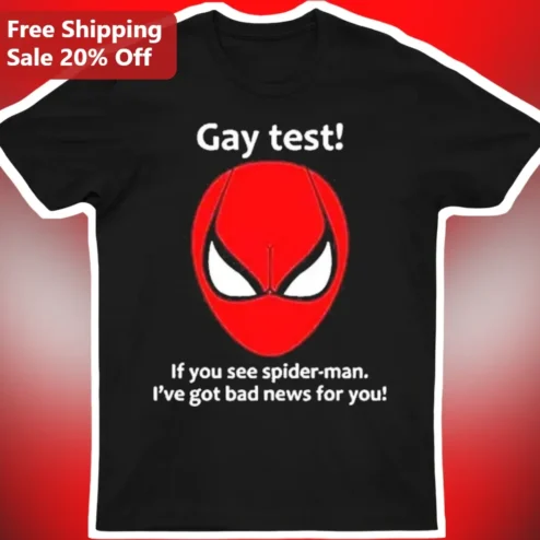 Gay Test Spider Man Tee Humor Graphic Shirt for Comic Fans