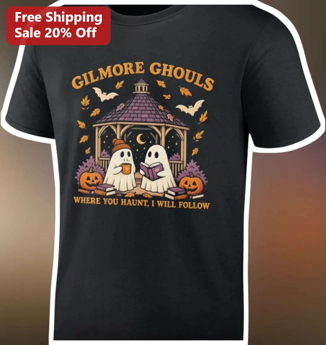 Gilmore Ghouls Where You Haunt I Will Follow Tee Stars Hollow Halloween Gift