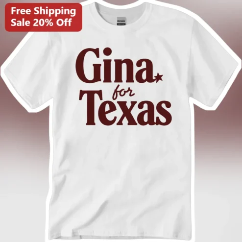 Gina for Texas Tee 2026 Governor Campaign Shirt Retro Typography Gift