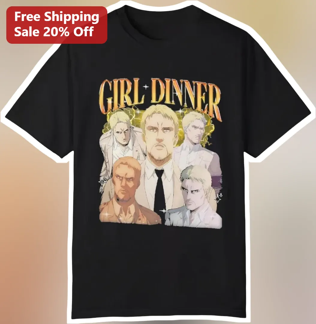 Girl Dinner Reiner Braun Attack on Titan Meme Graphic Tee Funny Anime Gift