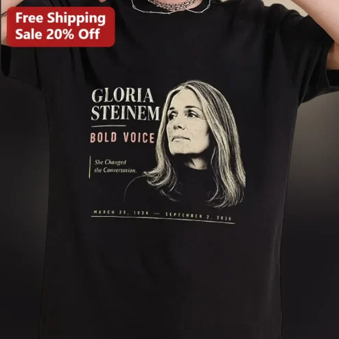 Gloria Steinem Bold Voice She Changed the Conversation Feminist Activist Graphic Tee