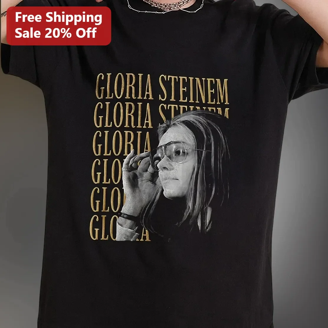 Gloria Steinem Feminist Icon Graphic Tee Vintage Protest T-Shirt for Women