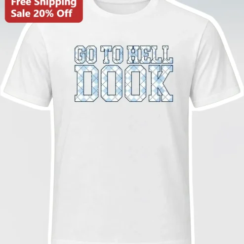 Go to Hell Dook UNC Rivalry Graphic Tee for Men Women