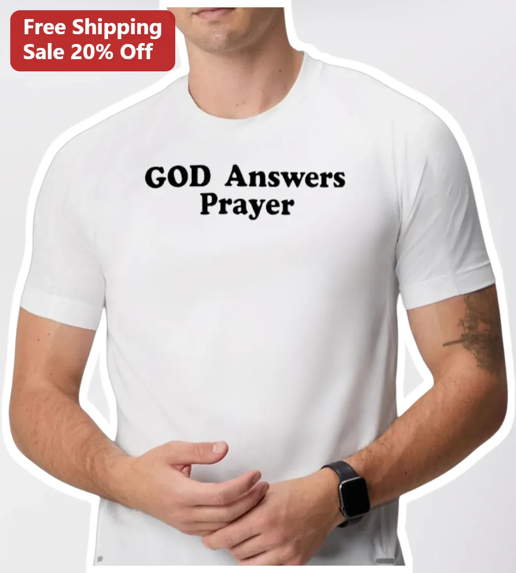 God Answers Prayer Tee Christian Faith Gift for Men Women