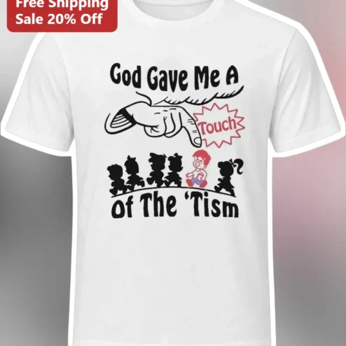 God Gave Me A Touch Of The 'Tism Tee Dennis The Menace Cartoon Graphic Shirt