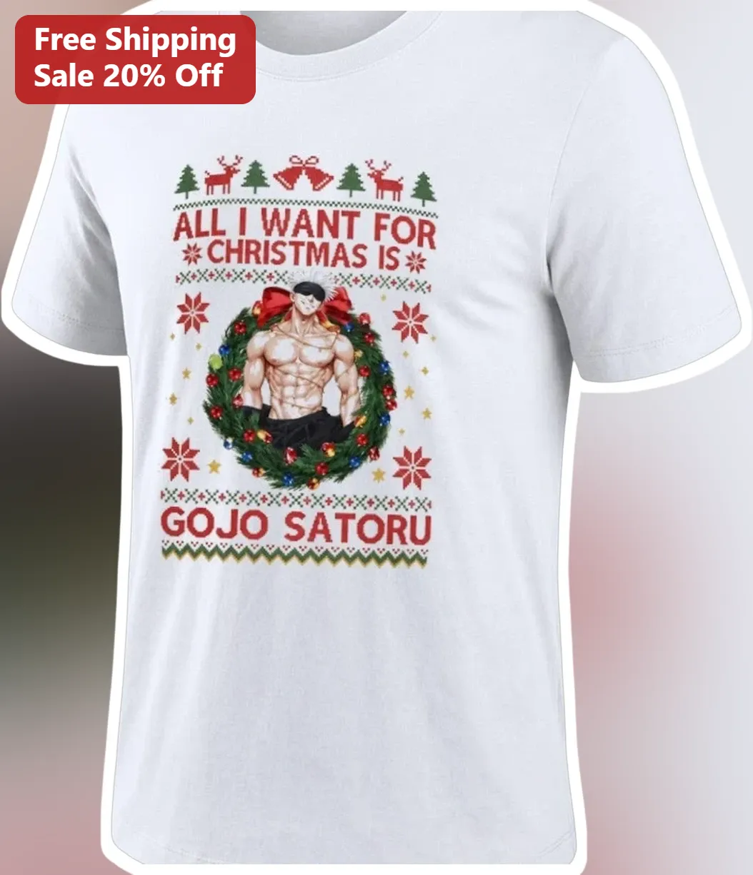 Gojo Satoru Christmas Ugly Sweater Tee All I Want For Christmas Is You Jujutsu Kaisen Anime Holiday Gift