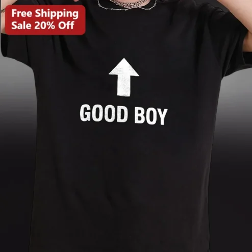 Good Boy Graphic Tee Funny Minimalist Dog Owner Gift for Men Women