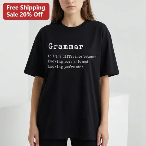 Grammar The Difference Between Knowing Your Shit And Knowing Youre Shit Funny Definition Tee Gift For English Teachers