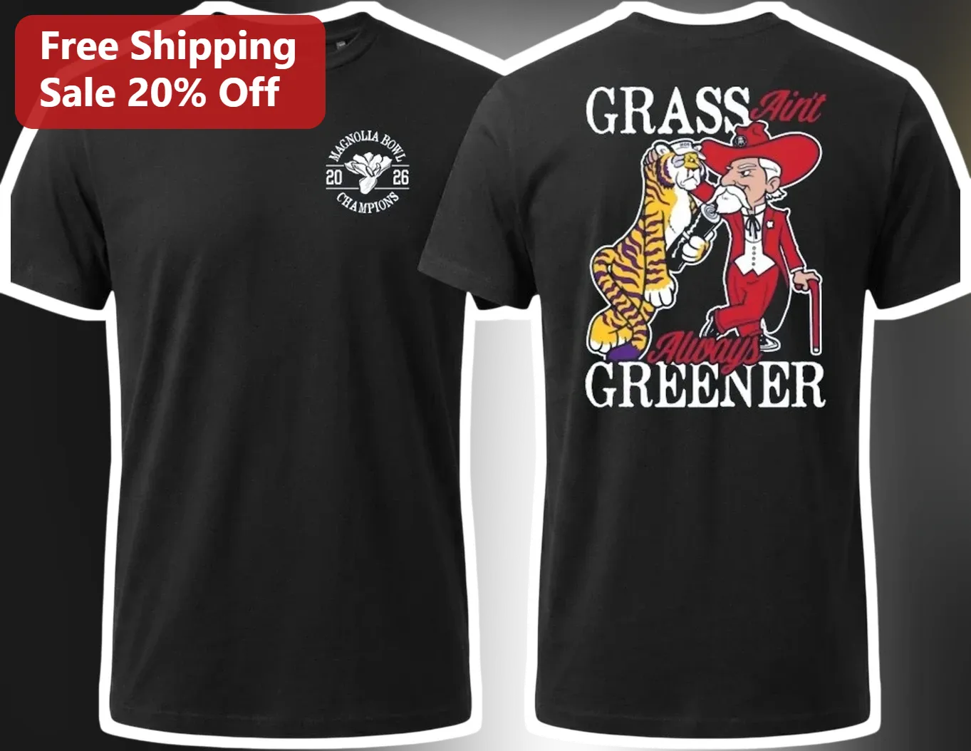 Grass Ain't Always Greener Tee Colonel Sanders LSU Tigers Ole Miss SEC Football Funny Graphic Shirt