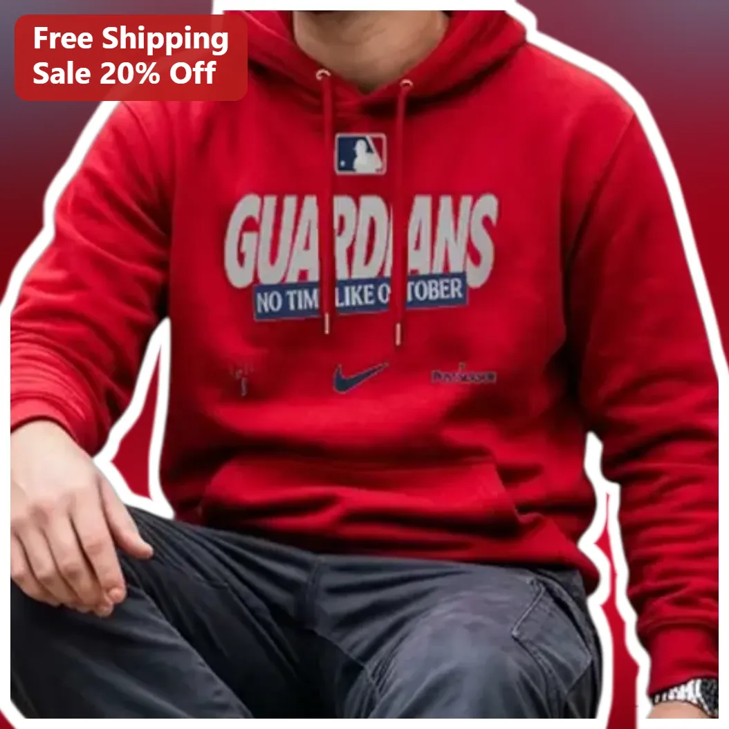 Guardians No Time Like October Hoodie Cleveland MLB Fan Gear Apparel
