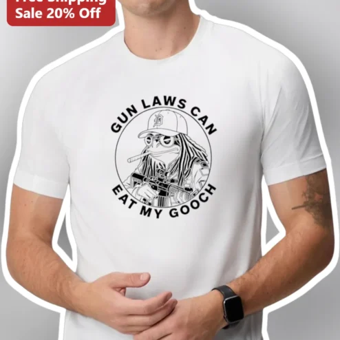 Gun Laws Can Eat My Gooch Gonzo Muppet Tee Second Amendment Humor Shirt
