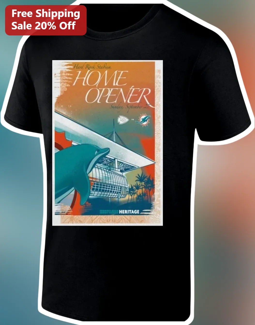 Hard Rock Stadium Home Opener Heritage Tee Miami Dolphins Game Day Apparel