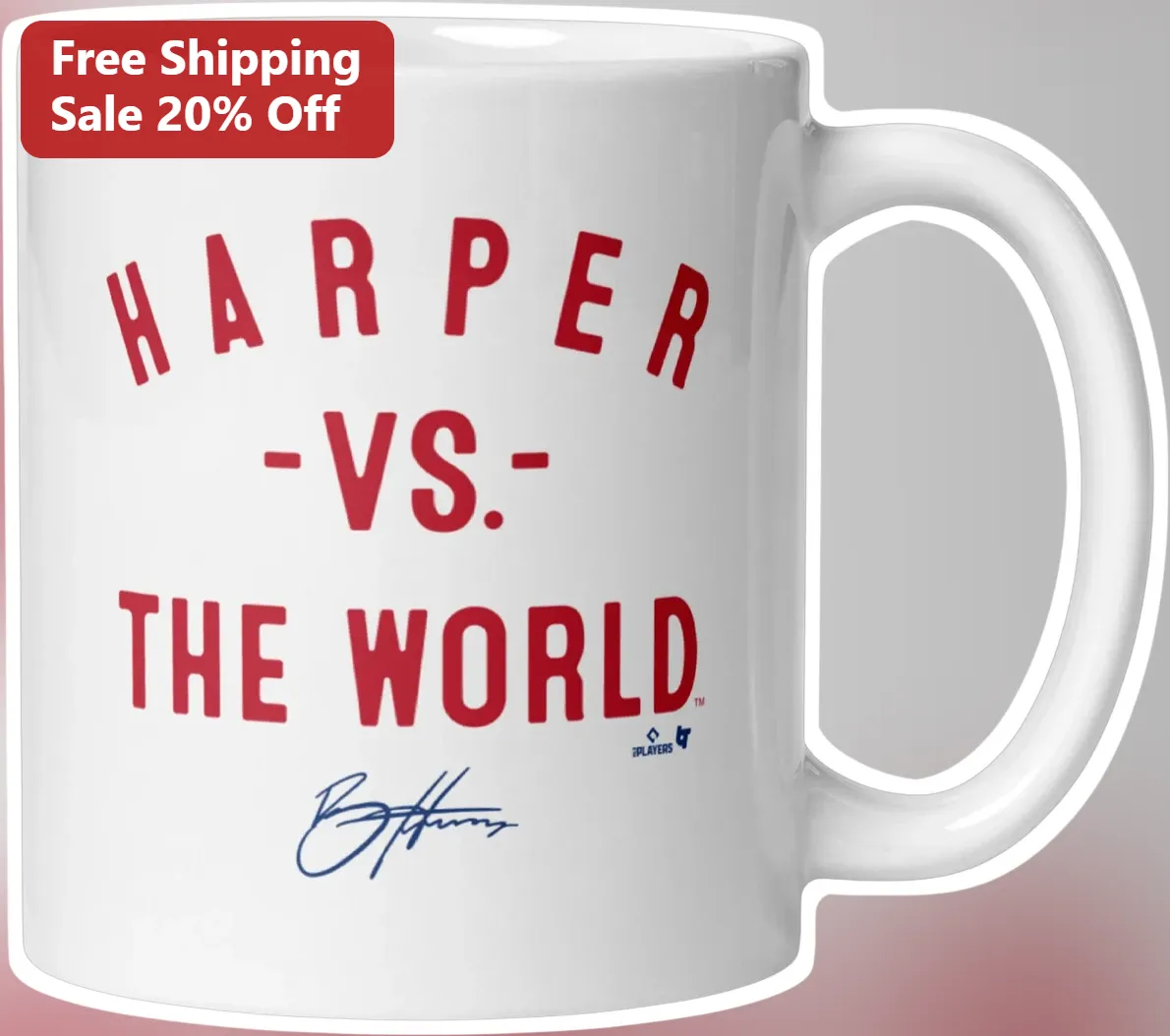 Harper Vs The World Bryce Harper Signature Mug Baseball Fan Gift