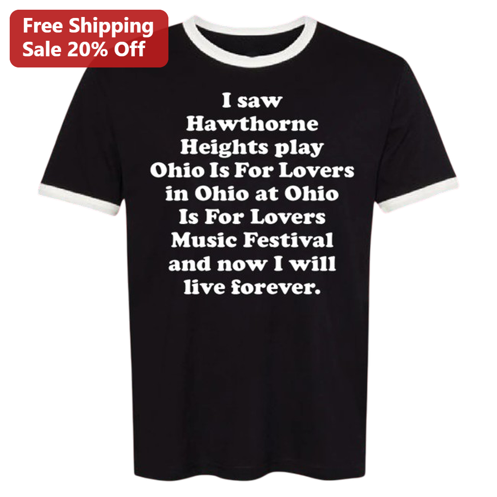 Hawthorne Heights Ohio Is For Lovers Music Festival Tee, Emo Rock Band Live Concert Fan Souvenir Shirt