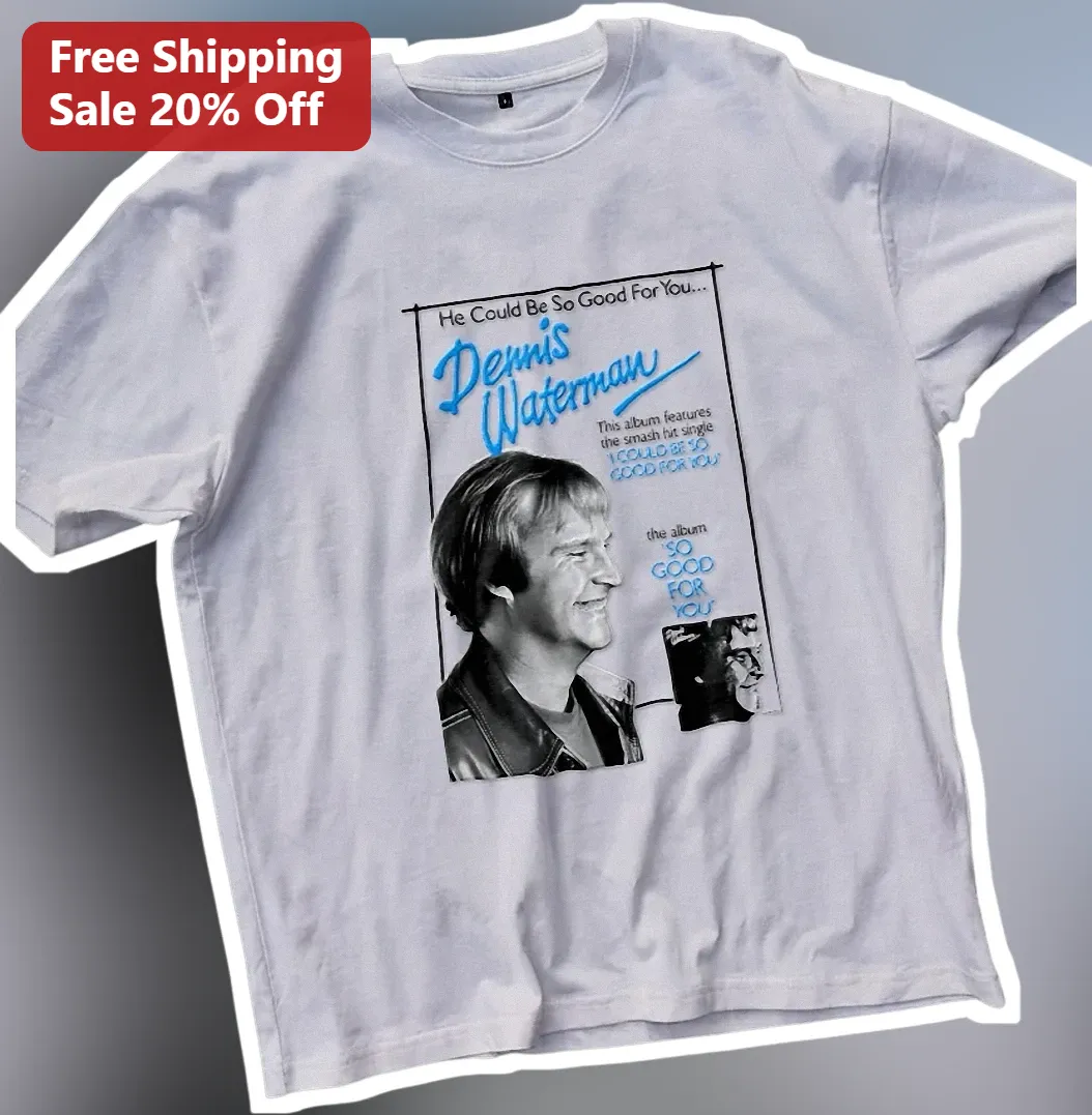 He Could Be So Good For You Dennis Waterman Retro Music Album Cover Tee