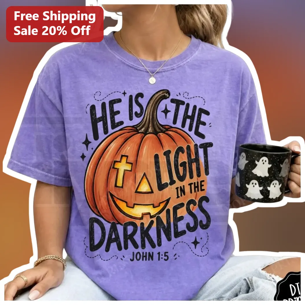 He Is The Light In The Darkness John 1:5 Christian Pumpkin Tee
