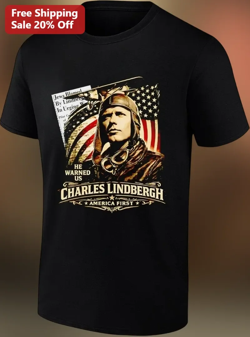 He Warned Us Charles Lindbergh America First Vintage Historical Quote Graphic Tee