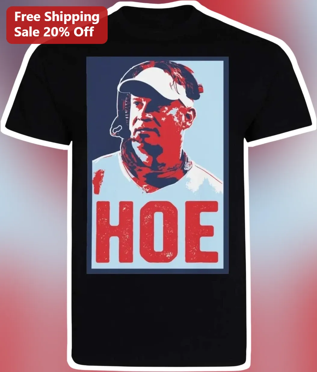 HOE Tee Lane Kiffin Ole Miss Rebels College Football Fan Graphic Shirt