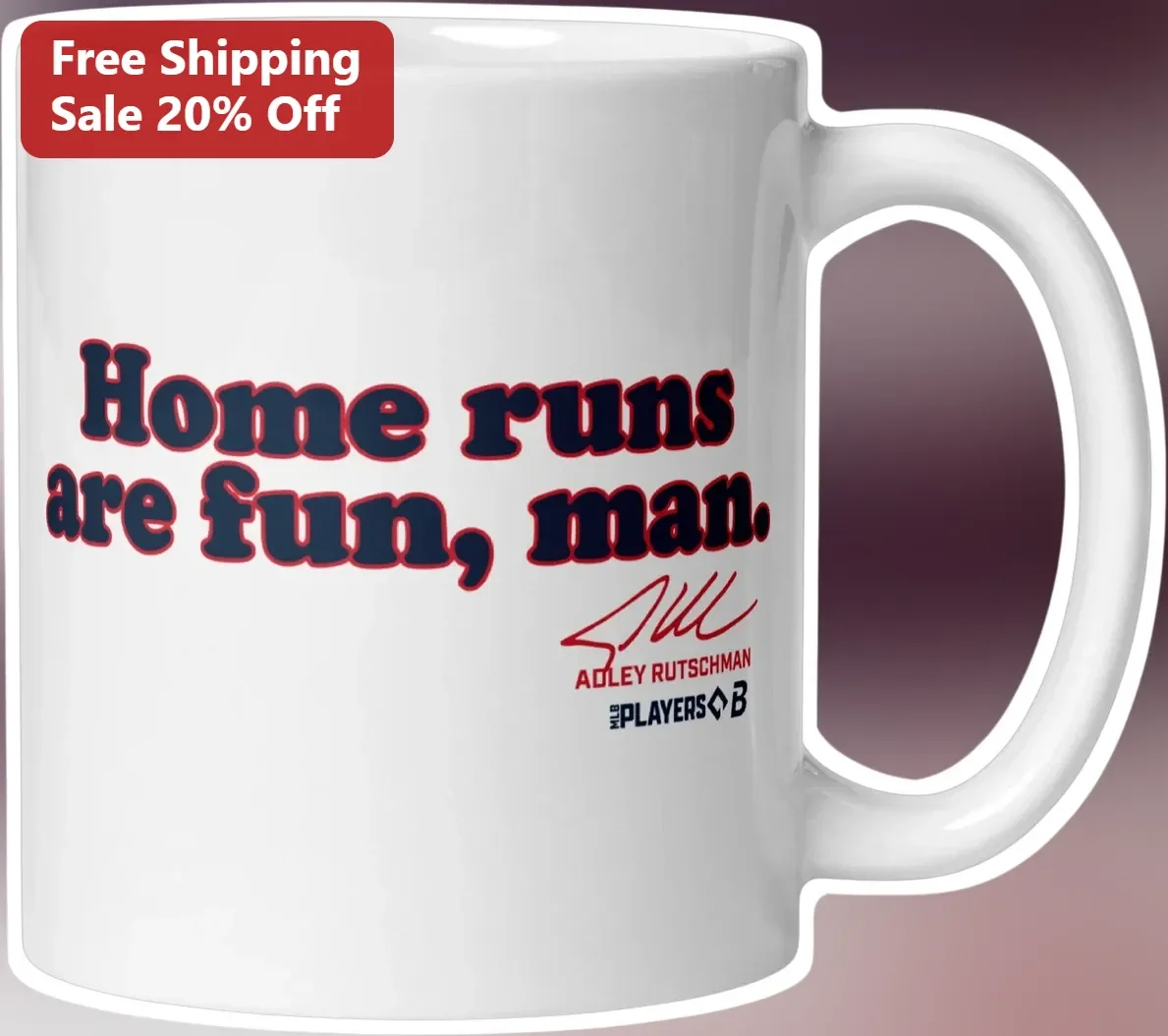 Home Runs Are Fun, Man. Adley Rutschman Signature Baseball Mug