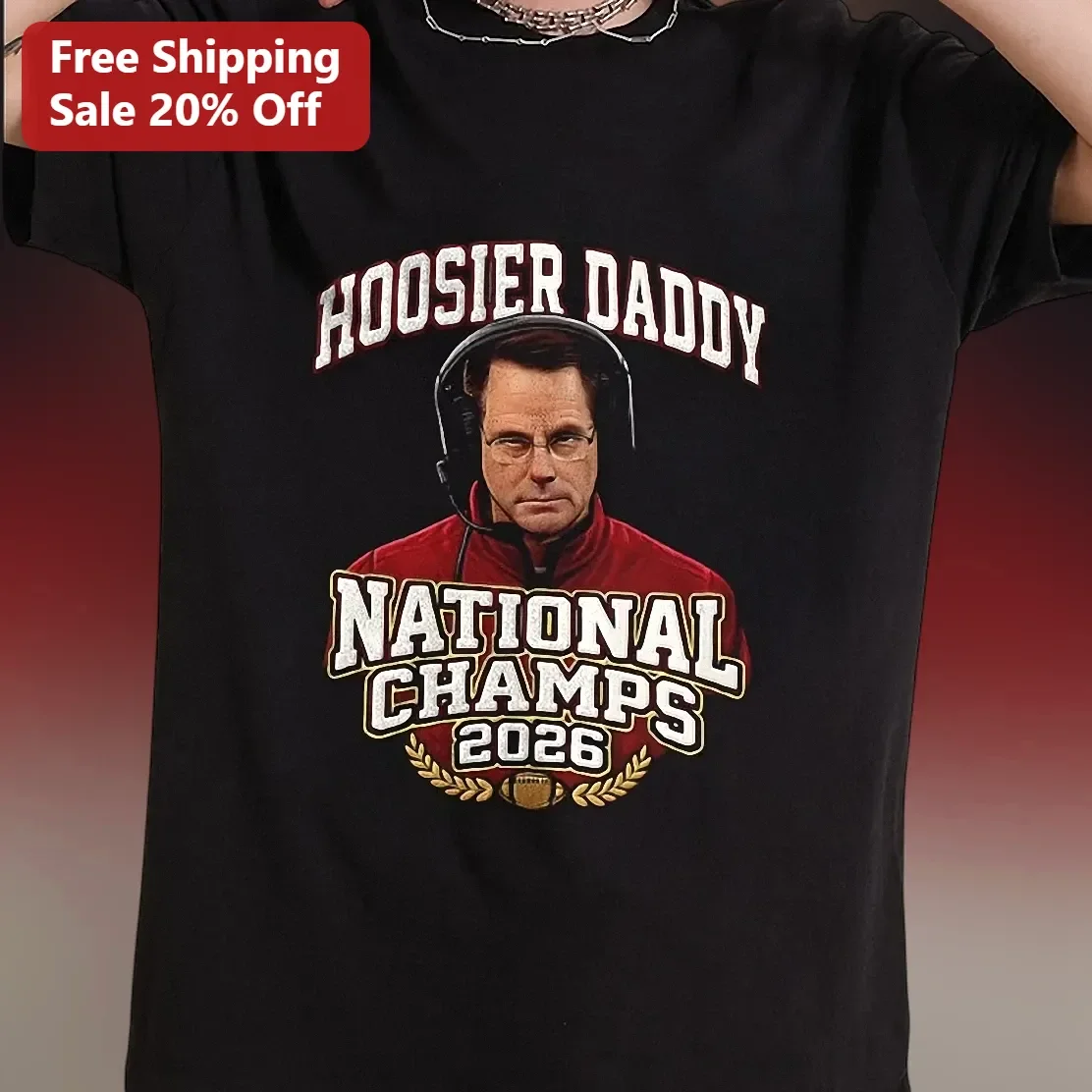 Hoosier Daddy National Champs 2026 Curt Cignetti Graphic Tee Indiana Hoosiers Football Fan Gift