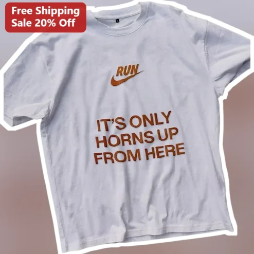 Horns Up From Here Run Motivational Graphic Tee