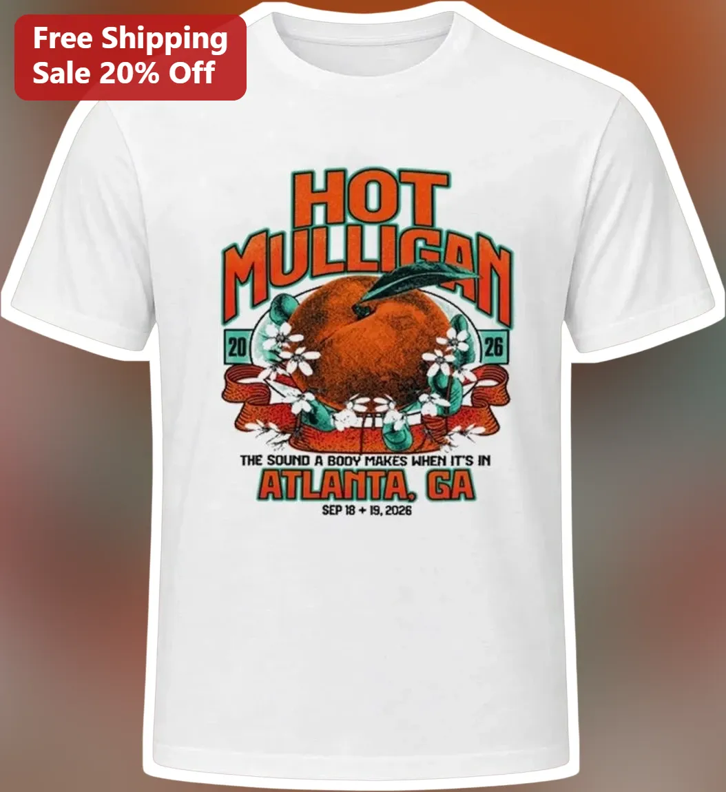 Hot Mulligan The Sound A Body Makes When It's In Atlanta Ga Tee Vintage Tour Merch