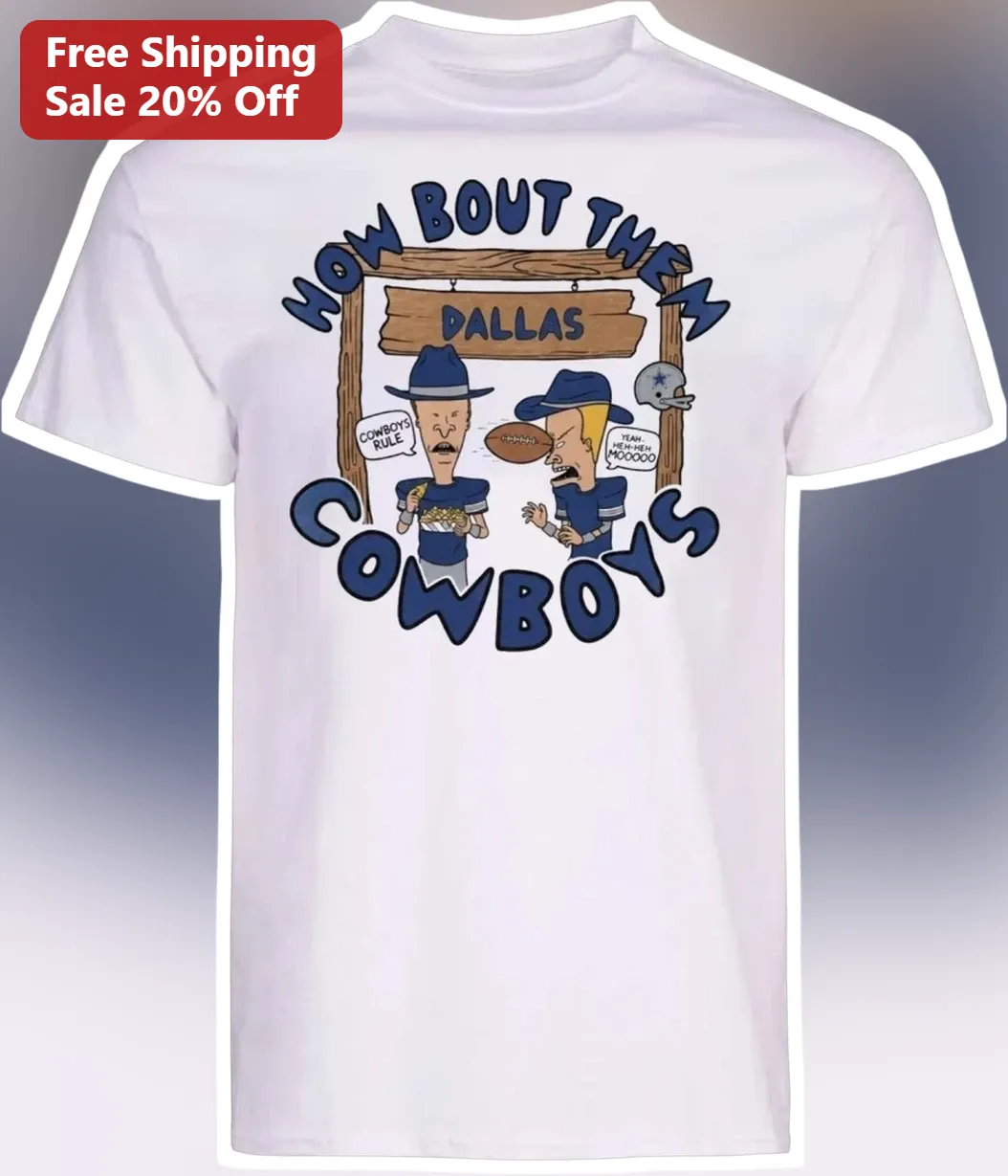 How Bout Them Cowboys Beavis and Butt-Head Graphic Tee Funny NFL Fan Gift