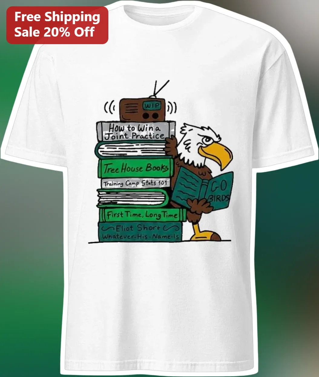 How to Win a Joint Practice GO BIRDS Eagles Fan Training Camp Tee