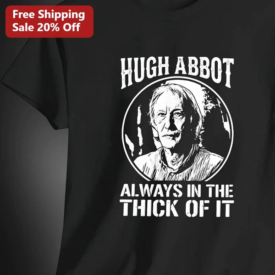Hugh Abbot Always In The Thick Of It Graphic Tee