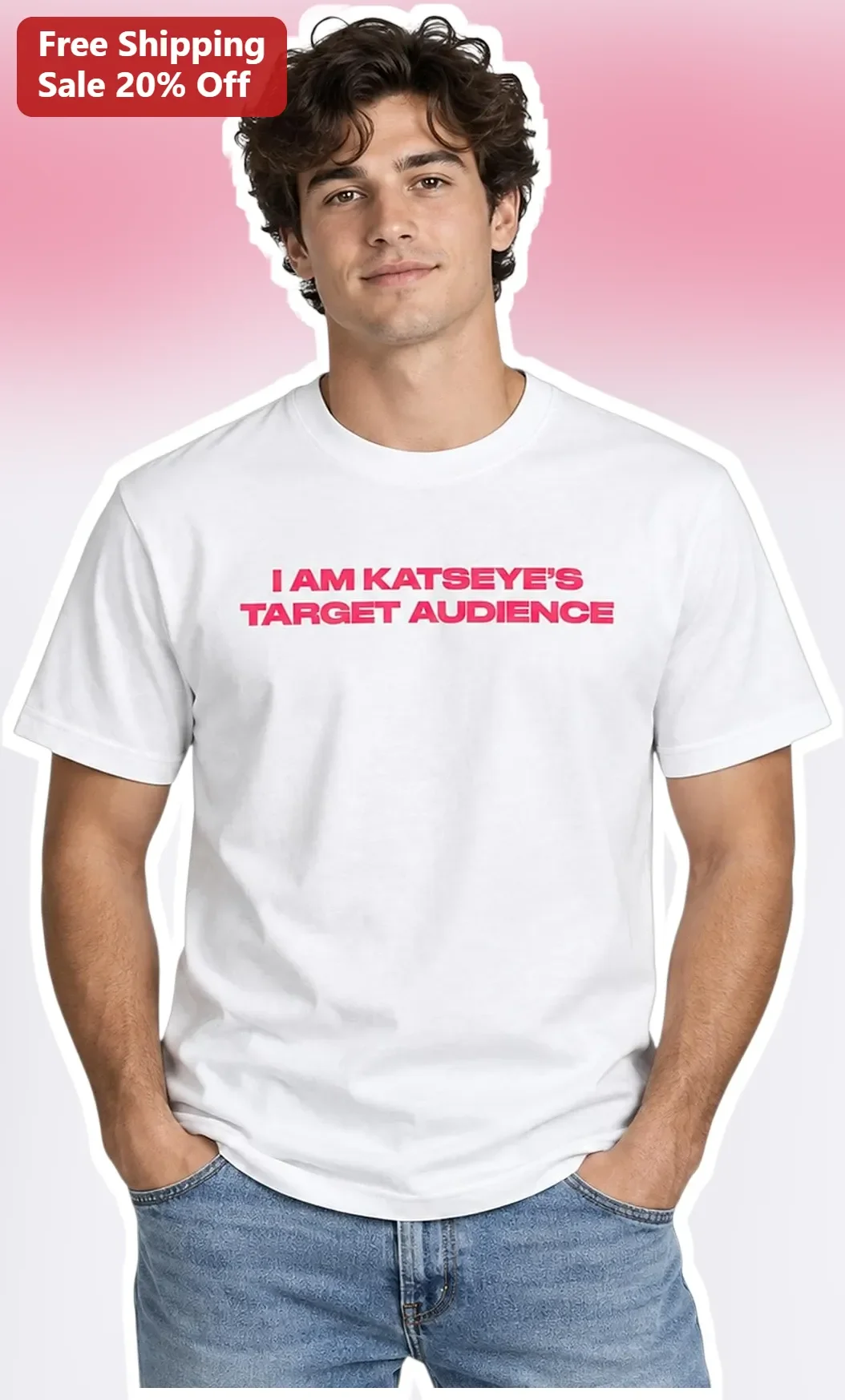 I Am Katseye'S Target Audience Tee Kpop Fan Merch Girl Group Shirt