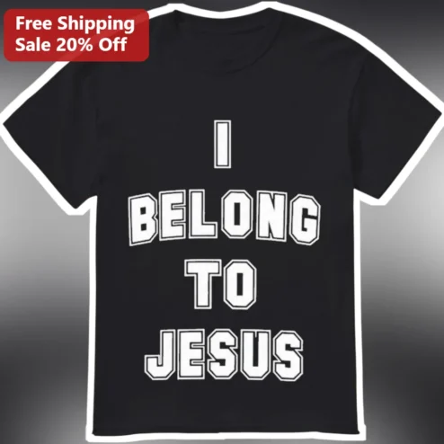 I Belong To Jesus Christian Faith Declaration Varsity Style Tee