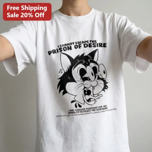 I Cannot Escape the Prison of Desire Tee, Retro Cartoon Cat Ironic Meme Graphic Tee, Forever Punished for Yearning