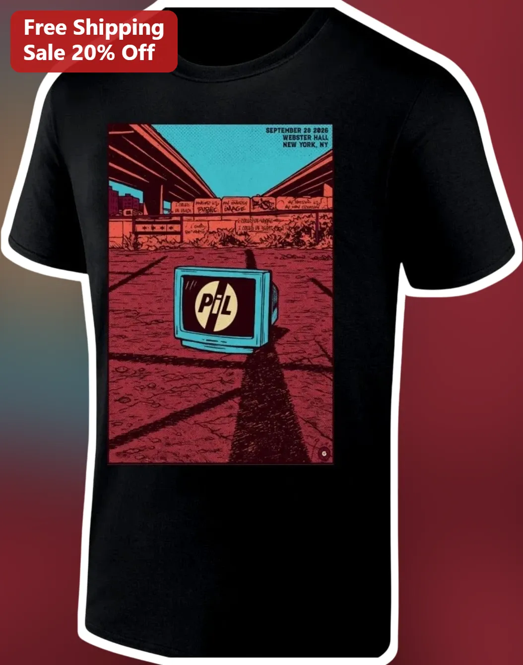 I Could Be In Your House Right Now Public Image Ltd PiL Post-Punk Band Graphic Tee