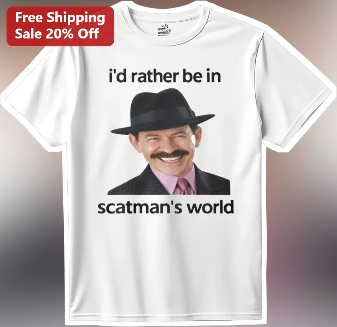 I'd Rather Be In Scatman's World Tee