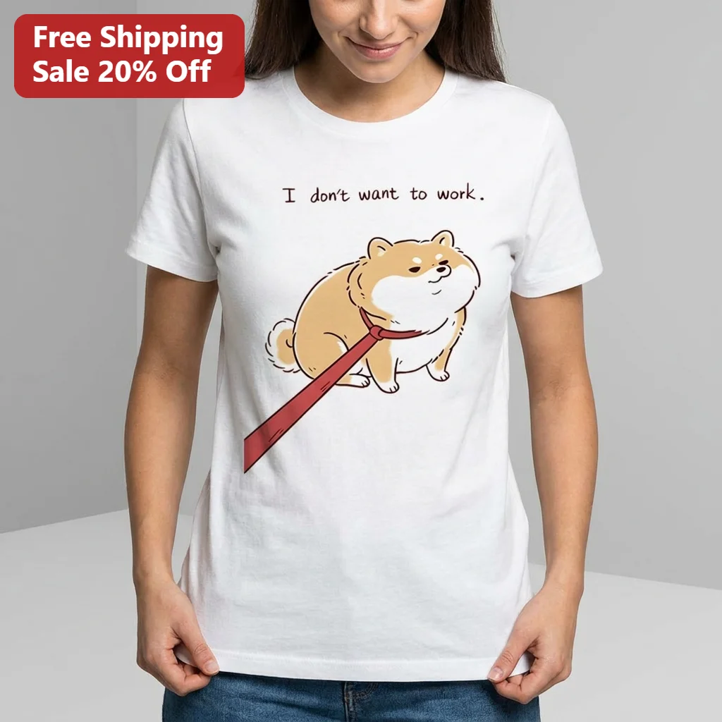 I Don't Want To Work Funny Dog Tee, Cute Shiba Inu Office Humor Shirt, Lazy Remote Work Coworker Gift