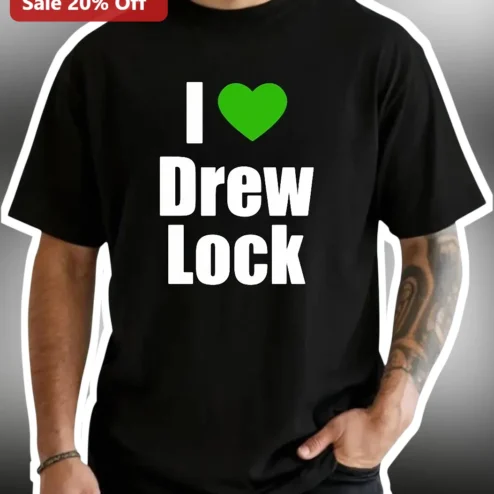 I Drew Lock Tee Seattle Seahawks NFL Quarterback Fan Gift Shirt