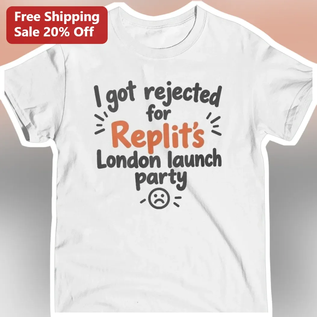 I Got Rejected For Replit's London Launch Party Tee