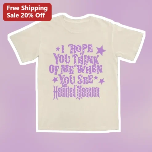 I Hope You Think of Me Haunted Mansion Tee Groovy Spooky Retro Theme Park Graphic Shirt