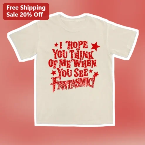 I Hope You Think of Me When You See Fantasmic Tee Retro Theme Park Fan Lyric Graphic Shirt Gift