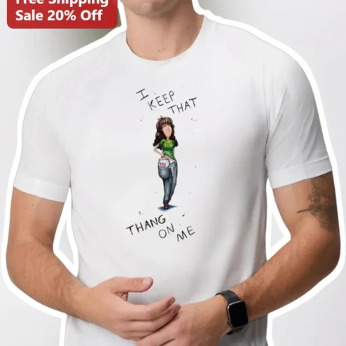 I Keep That Thang On Me Meme Tee Funny Sassy Watercolor Graphic Shirt for Women