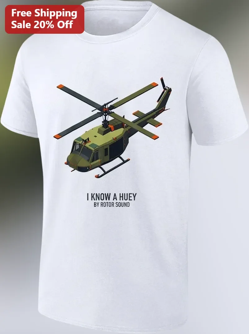 I Know A Huey By Rotor Sound UH-1 Iroquois Military Helicopter Tee