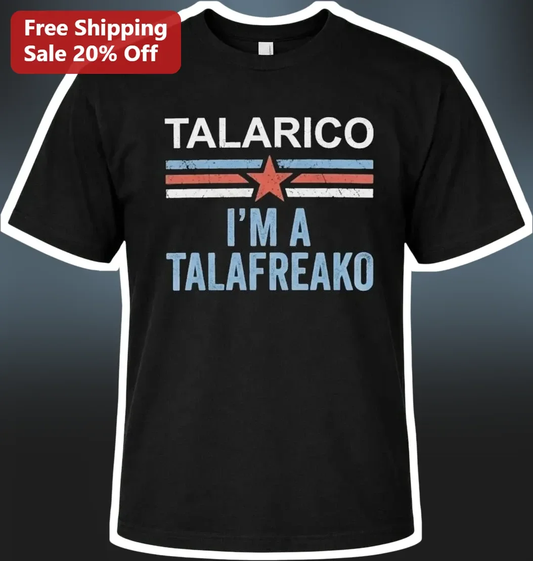 I'm A Talafreako Talarico Tee Vintage Retro Distressed Graphic Shirt