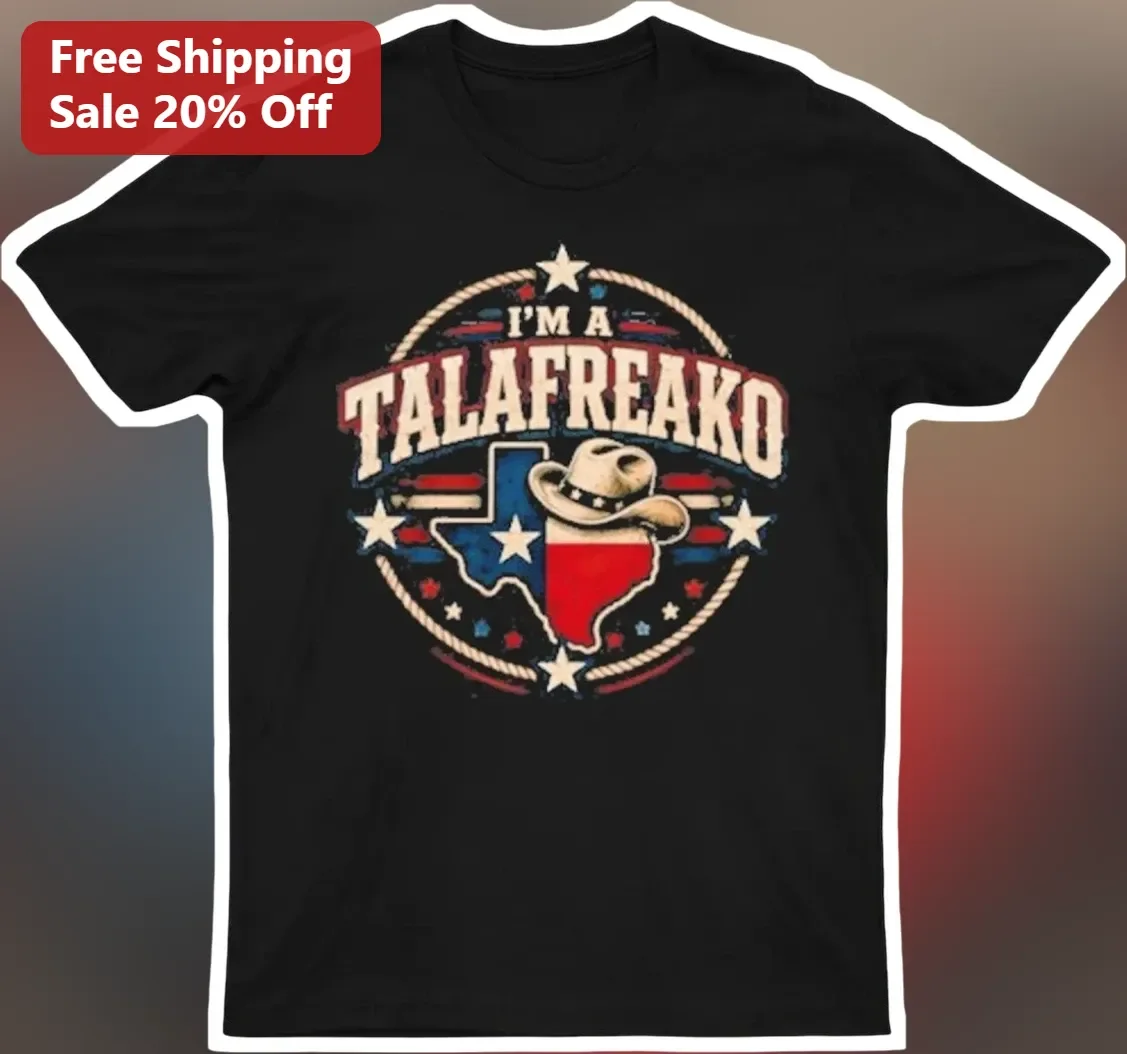 I'M A TALAFREAKO Tee James Talarico Texas Political Campaign Merch Vintage Western Graphic T-Shirt