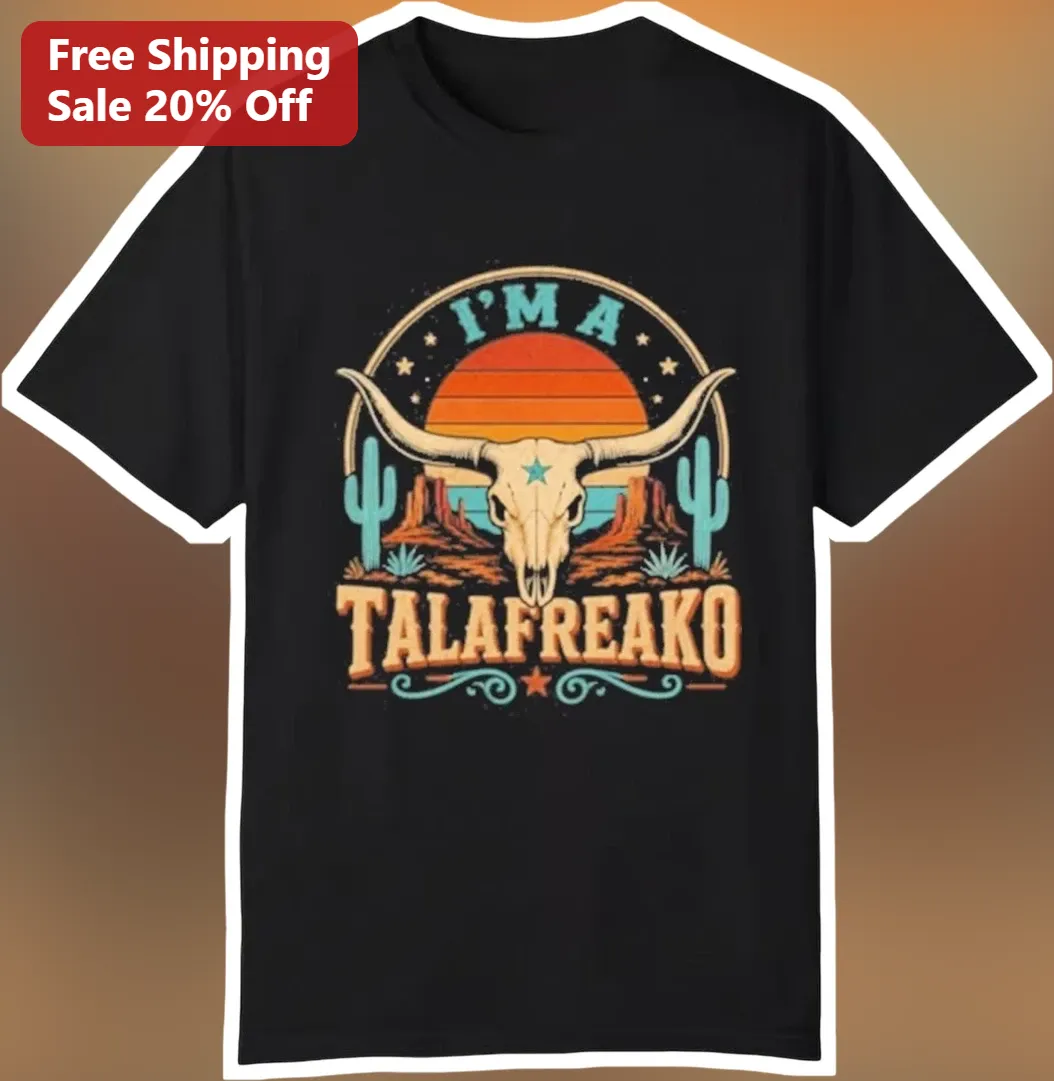 I'M A TALAFREAKO Tee James Talarico Texas Senate Retro Western Rock Graphic Shirt