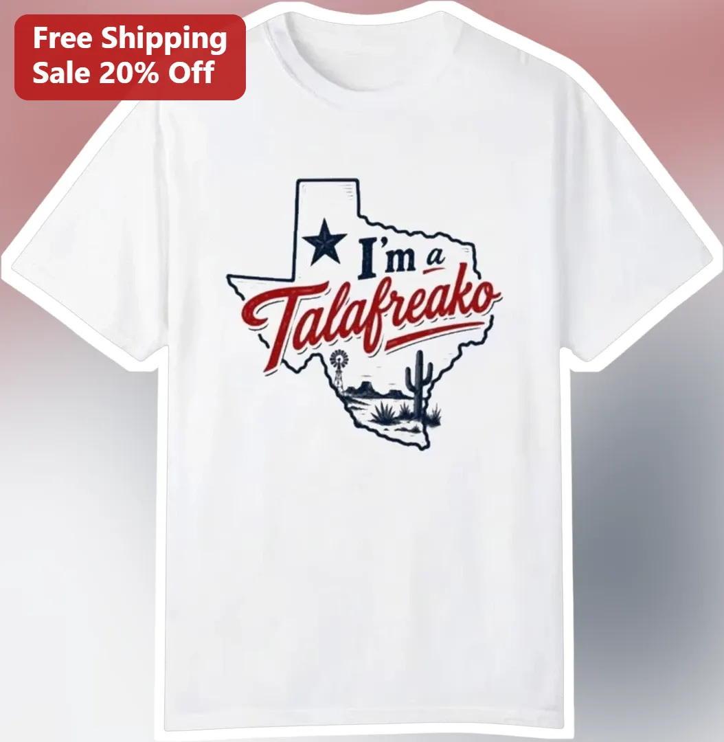 I'm a Talafreako Tee James Talarico Texas US Senate Campaign Shirt