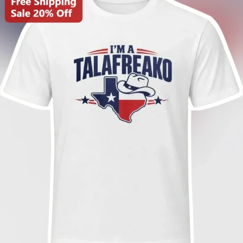 I'm A Talafreako Tee James Talarico US Senate Texas 2026 Election Graphic Shirt