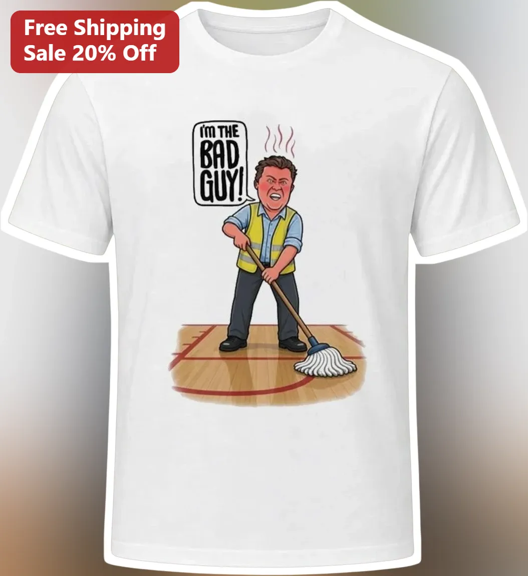 I'M THE BAD GUY! Funny School Janitor Custodian Graphic Tee