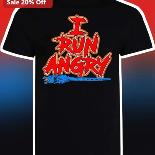 I Run Angry Tee NFL Season Football Fan Gift for Men Women