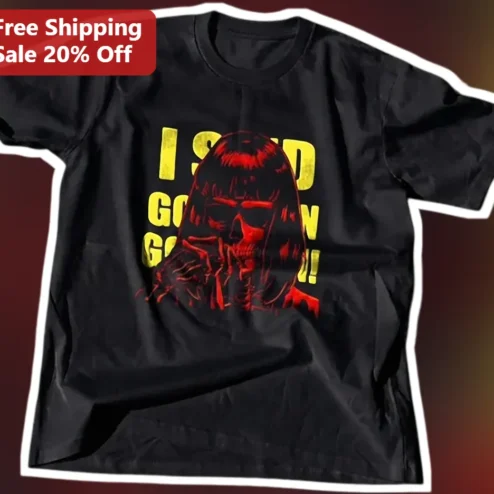 I Said Go Away Grim Reaper Horror Graphic Tee for Introverts and Metal Fans