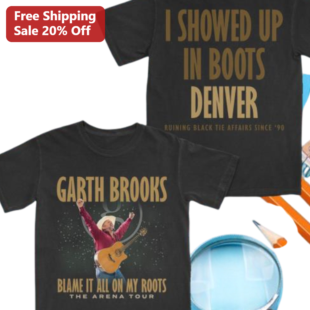 I Showed Up in Boots Denver Garth Brooks Concert Tee, Blame It All On My Roots Arena Tour Country Music Shirt